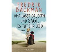 Stefanie Werner Fredrik Oma lässt grüßen und sagt, es tut ihr leid (Tascabile)