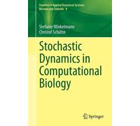 Stefanie Winkelmann Christof S Stochastic Dynamics in Computational (Tascabile)