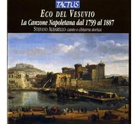 Eco Del Vesuvio: La Canzone Napoletana Dal 1799 Al 1887 - Stefa... (Audio Cd)