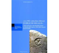 Stefano,Barbacetto. - La più gelosa delle pubbliche regalie»: I «beni communali»
