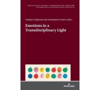 Stefano Calabrese Emotions in a Transdisciplinary Light (Copertina rigida)