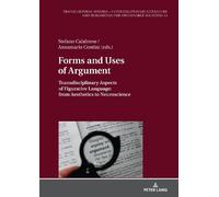 Stefano Calabrese Forms and Uses of Argument (Copertina rigida)