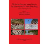Stefano Campana 3D Recording and Modelling in Archaeology and Cultur (Tascabile)