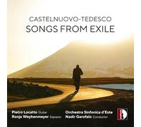 Stefano Cascioli - Mario Castelnuovo-Tedesco: Songs from exile
