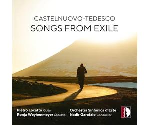 Stefano Cascioli - Mario Castelnuovo-Tedesco: Songs from exile