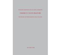 Stefano Dentice di Accadia Ammone Omero e i suoi oratori (Copertina rigida)