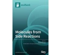 Stefano D'Errico D Errico Stefan Molecules from Side Reaction (Copertina rigida)