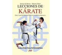 Stefano Di Mari Lecciones de kárate: Guía visual de técnicas básicas (Tascabile)