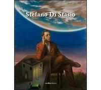 Stefano di Stasio. Ediz. illustrata