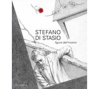 STEFANO DI STASIO. FIGURE DELL'INCERTO - COEN VITTORIA - Prearo