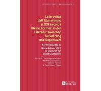 Stefano Ferrari La brevitas dall'Illuminismo al XXI secolo / (Copertina rigida)