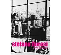 Stefano Fioresi. My interior. Ediz. italiana, inglese e tedesca