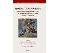 Stefano Fogelberg Rota Shaping Heroic Virtue (Copertina rigida)