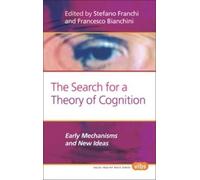 Stefano Franchi The Search for a Theory of Cognition (Copertina rigida)