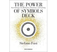 The Power of Symbols Deck: Sacred Images for Meditation, Divination, and Coloring (A 41-Card Deck & Guidebook)