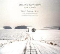Ukho Ensemble Kyiv – Gervasoni: Pas Perdu – CD