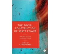 Stefano Guzzini The Social Construction of State Power (Copertina rigida)