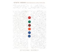 Stefano Harney State Work (Tascabile)