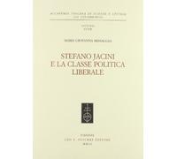 Stefano Jacini e la classe politica liberale