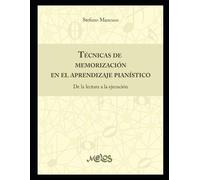 Stefano Mancuso Técnicas de memorización en el aprendizaje pianístic (Tascabile)