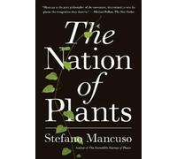 Stefano Mancuso The Nation of Plants (Copertina rigida)
