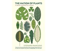 Stefano Mancuso The Nation of Plants (Tascabile)