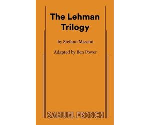 Stefano Massini Ben Power The Lehman Trilogy (Tascabile)