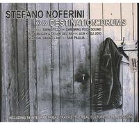 Stefano Noferini - Destination:Drums