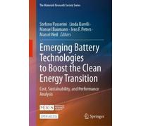 Stefano Passeri Emerging Battery Technologies to Boost the Cl (Copertina rigida)