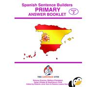 Stefano Pianigiani Gi Spanish Primary Sentence Builders - ANSWER BO (Tascabile)
