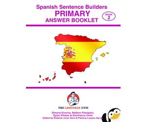 Stefano Pianigiani Gi Spanish Primary Sentence Builders - ANSWER BO (Tascabile)