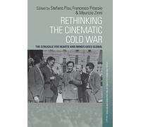 Stefano Pisu Rethinking the Cinematic Cold War (Copertina rigida)