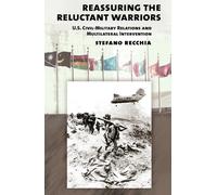 Stefano Recchia Reassuring the Reluctant Warriors (Copertina rigida)