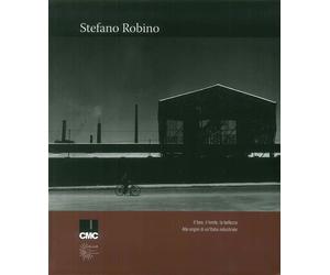 Stefano Robino. Il Fare, il Limite, la Bellezza. - [Admira]