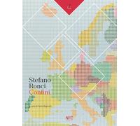 Stefano Ronci. Confini - [Agenzia NFC]