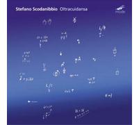 Stefano Scodanibbio Stefano Scodanibbio: Oltracuidansa (CD) Album
