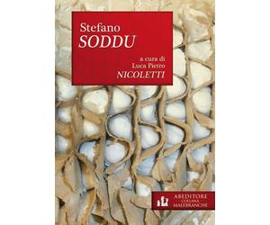 Stefano Soddu. Ediz. illustrata - Nicoletti L. P. (cur.)