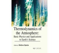 Stefano Spezia Thermodynamics of the Atmosphere (Copertina rigida)