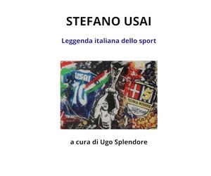 STEFANO USAI,: Leggenda italiana dello sport