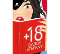 STEFANY DARLIS +18 (Spanish Edition) / The Best Affairs Begin in Sec (Tascabile)
