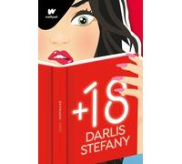 STEFANY DARLIS +18 (Spanish Edition) / The Best Affairs Begin in Sec (Tascabile)