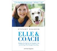 Stefany Shaheen Mark Dagostino Elle & Coach (Copertina rigida)