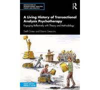 Steff Oates Diana A Living History of Transactional Analysis Psycho (Tascabile)