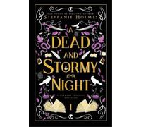 Steffanie Holmes A Dead and Stormy Night (Tascabile)