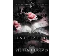 Steffanie Holmes Initiated (Tascabile) Kings of Miskatonic Prep