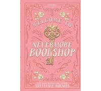 Steffanie Holmes Welcome to Nevermore Bookshop (Tascabile)