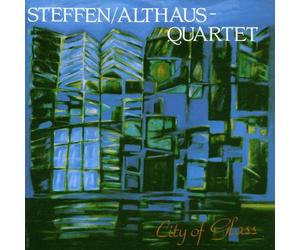 Steffen/Althaus Quartet City of glass (CD)