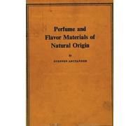 Steffen Arctand Perfume and Flavor Materials of Natural Orig (Copertina rigida)