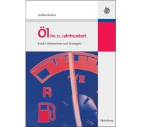 Steffen Bukold Öl im 21. Jahrhundert - Band II (Tascabile)