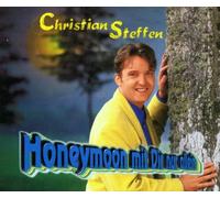 Steffen,Christian - Honeymoon mit Dir Nur Allein